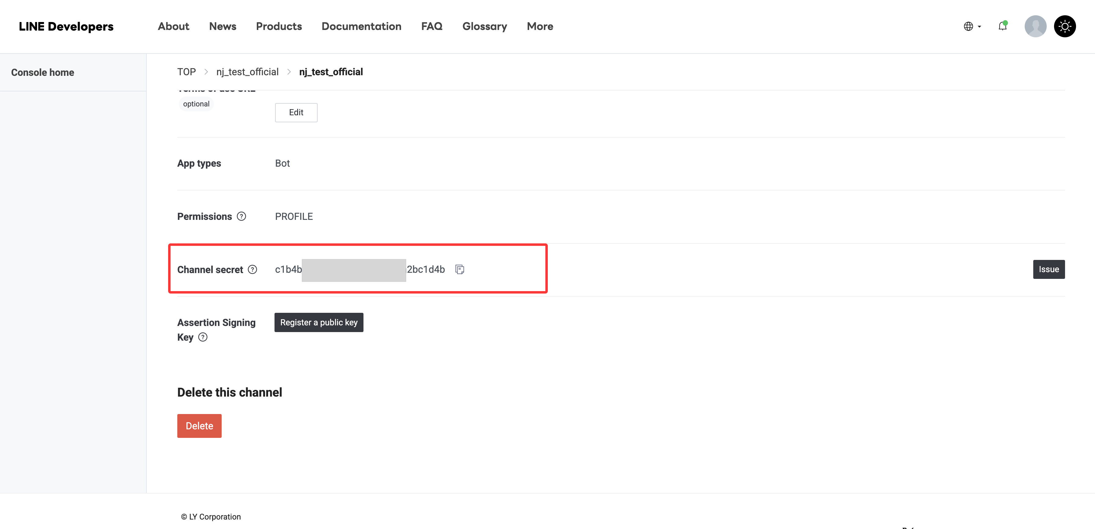 Messaging API Channel 的 Channel secret。